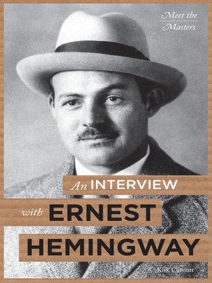 cover image of An Interview with Ernest Hemingway